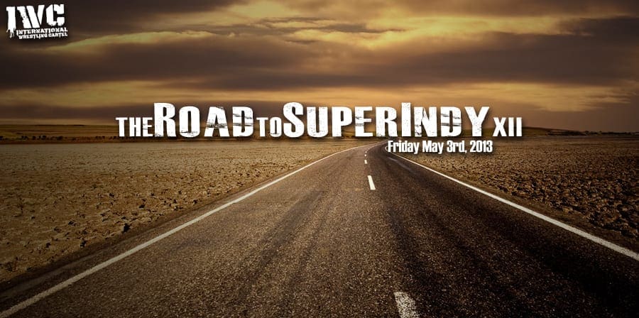 The Road to Super Indy XII